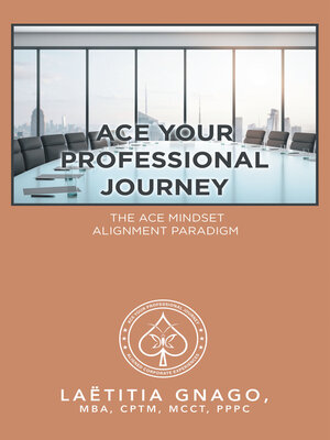 cover image of Ace Your Professional Journey